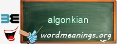 WordMeaning blackboard for algonkian